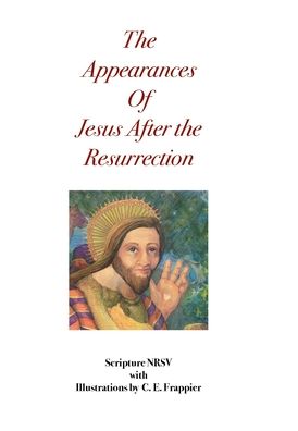 Cover for Frappier C.e. Frappier · The Appearances of Jesus After the Resurrection (Hardcover Book) (2021)