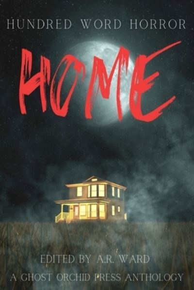 Cover for A.R. Ward · Home (Paperback Book) (2021)