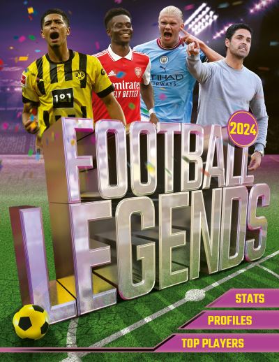 Football Legends 2024 - David Ballheimer - Kirjat - Hachette Children's Group - 9781839352508 - torstai 23. marraskuuta 2023