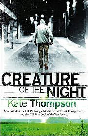 Cover for Kate Thompson · Creature of the Night (Paperback Book) (2009)