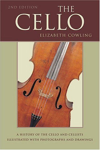 Cover for Elizabeth Cowling · The Cello (Paperback Book) (2009)