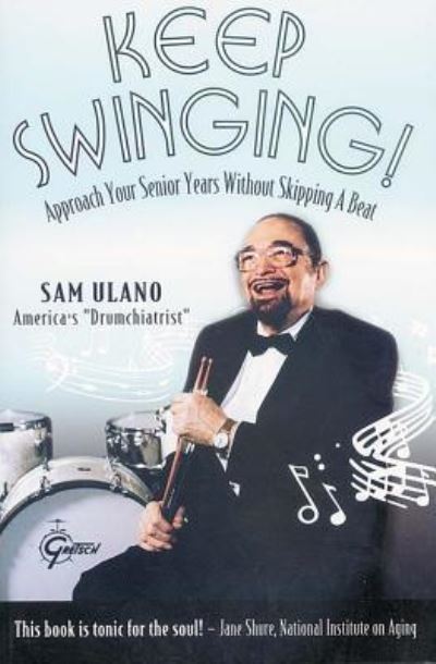 Cover for Sam Ulano · Keep Swinging (Paperback Book) (2003)