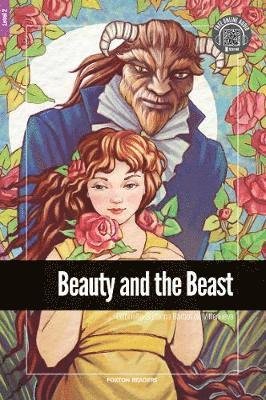 Cover for Gabrielle-Suzanna Barbot de Villenueve · Beauty and the Beast - Foxton Reader Level-2 (600 Headwords A2/B1) with free online AUDIO (Paperback Book) (2019)