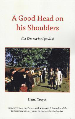 Cover for Henri Troyat · A Good Head on his Shoulders (Paperback Book) (2021)