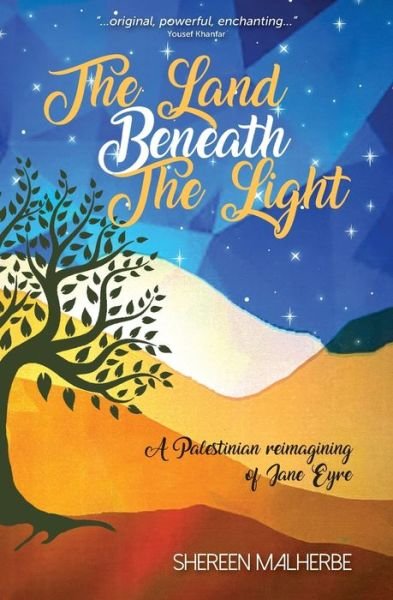 Cover for Shereen Malherbe · The Land Beneath the Light (Paperback Book) (2022)