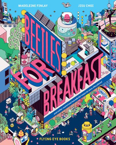 Cover for Madeleine Finlay · Beetles for Breakfast (Hardcover Book) (2021)