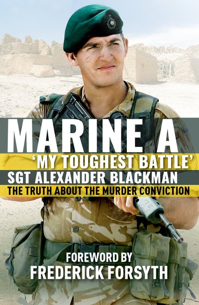 Cover for Alexander Blackman · Marine A: The truth about the murder conviction (Paperback Book) (2019)