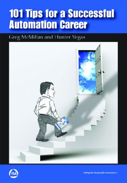 Cover for Greg McMillan · 101 Tips for a Successful Automation Career (Taschenbuch) (2013)