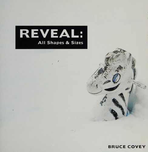 Cover for Bruce Covey · Reveal (Book) (2012)