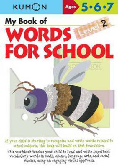 Cover for Kumon · My Book of Words for School: Level 2 (Paperback Book) (2016)