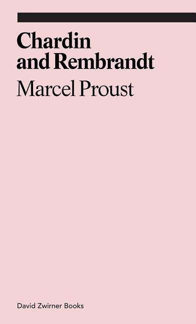 Cover for Jennie Feldman · Chardin and Rembrandt: Marcel Proust - Ekphrasis (Pocketbok) (2016)