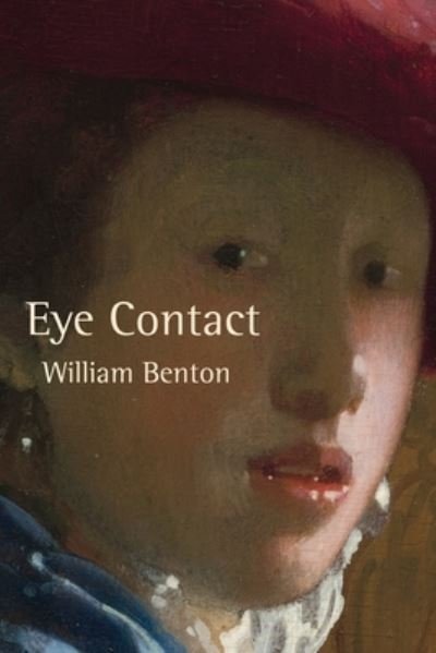 Cover for William Benton · Eye Contact (Paperback Book) (2018)