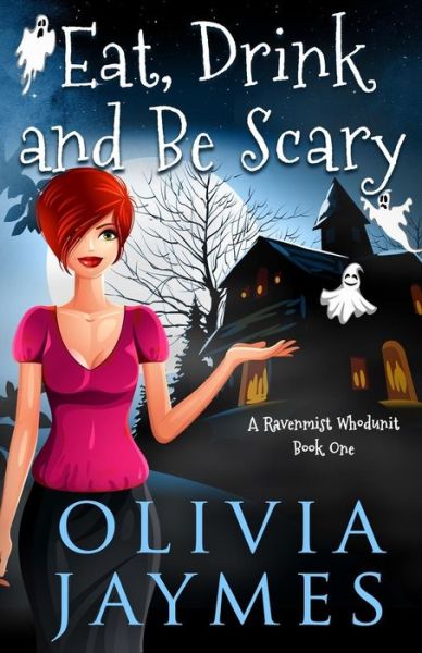 Cover for Olivia Jaymes · Eat, Drink, and Be Scary (Paperback Book) (2019)