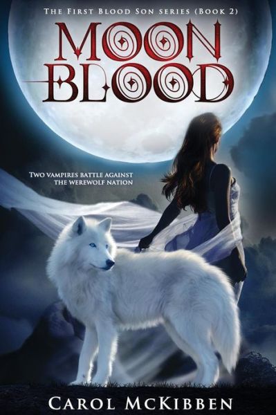 Cover for Carol McKibben · Moon Blood 2 (Paperback Book) (2018)