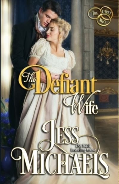 Cover for Jess Michaels · The Defiant Wife (Pocketbok) (2021)