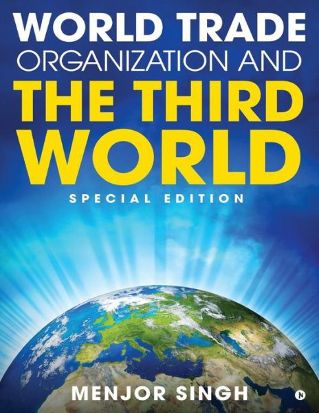 Cover for Menjor Singh · World Trade Organization and the Third World (Paperback Book) (2017)