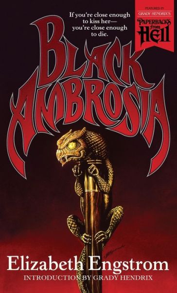 Cover for Elizabeth Engstrom · Black Ambrosia (Paperbacks from Hell) (Paperback Book) (2019)