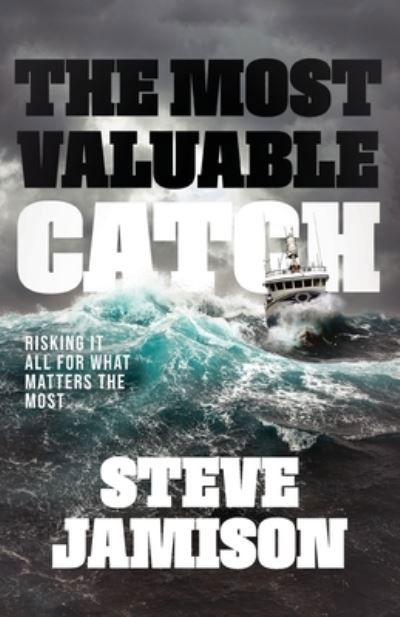 Cover for Steve Jamison · Most Valuable Catch (Book) (2023)