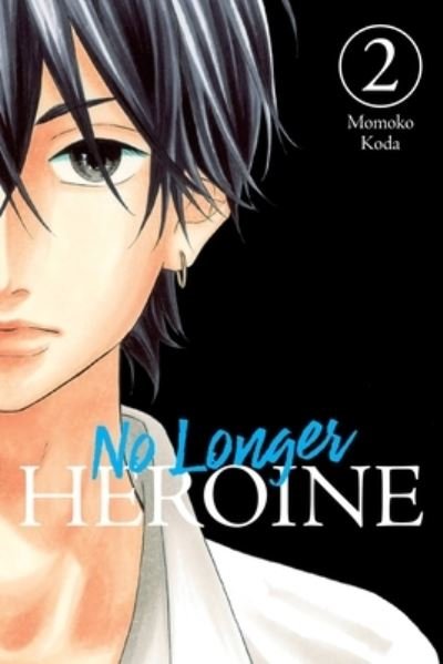 Cover for Momoko Koda · No Longer Heroine, Vol. 2 (Paperback Bog) (2023)