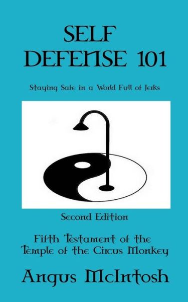 Cover for Angus McIntosh · Self Defense 101 (Paperback Book) (2017)