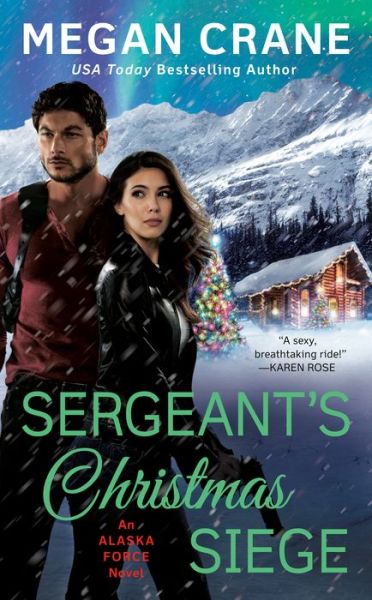 Cover for Megan Crane · Sergeant's Christmas Siege (Hardcover Book) (2019)