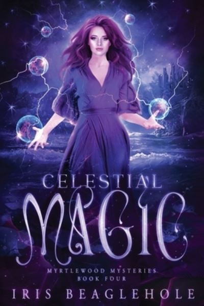 Cover for Iris Beaglehole · Celestial Magic (Paperback Book) (2022)