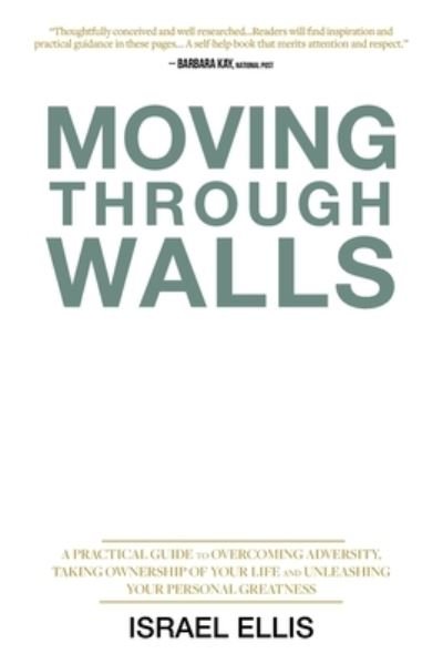 Israel Ellis · Moving Through Walls (Paperback Book) (2019)