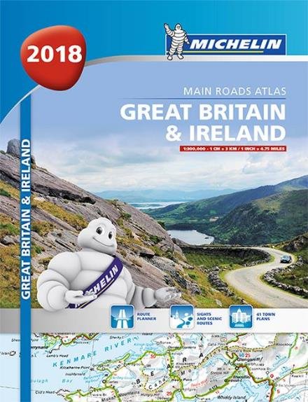 Cover for Michelin · MICHELIN TOURIST AND MOTORING: Great britain &amp; ireland atlas 2018 (Spiral Book) (2017)