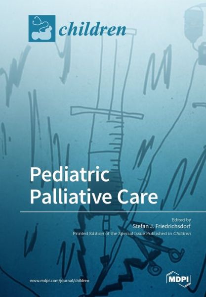 Cover for Stefan J Friedrichsdorf · Pediatric Palliative Care (Pocketbok) (2019)