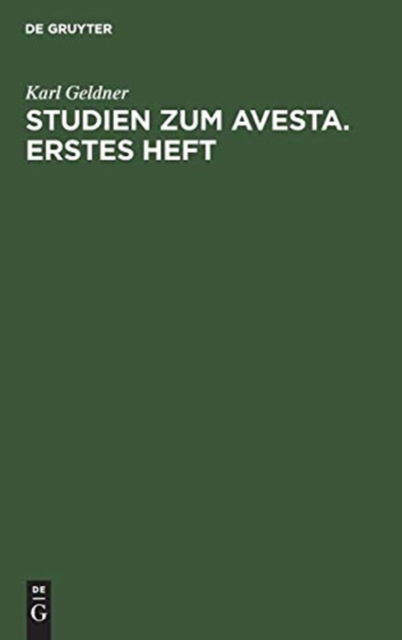 Cover for Karl Friedrich Geldner · Studien Zum Avesta (Book) (1901)