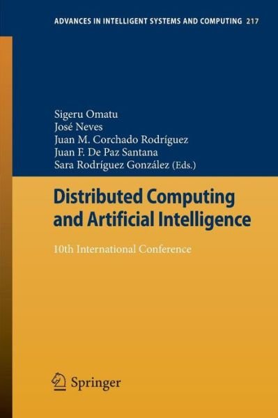 Cover for Sigeru Omatu · Distributed Computing and Artificial Intelligence: 10th International Conference - Advances in Intelligent Systems and Computing (Paperback Bog) [2013 edition] (2013)