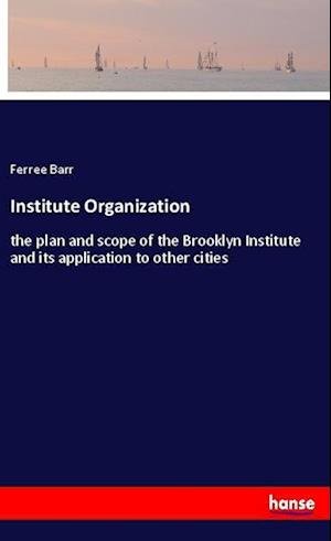 Institute Organization - Barr - Książki -  - 9783337896508 - 