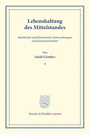 Cover for Adolf Günther · Lebenshaltung Des Mittelstandes (Paperback Book) (2014)