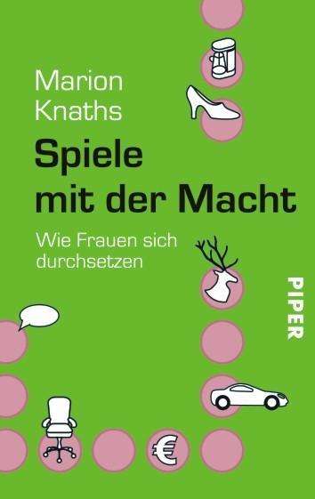 Cover for Marion Knaths · Piper.05250 Knaths.Spiele m.Macht (Book)