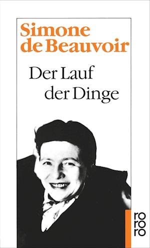 Cover for Simone De Beauvoir · Roro Tb.11250 Beauvoir.lauf Der Dinge (Bog)