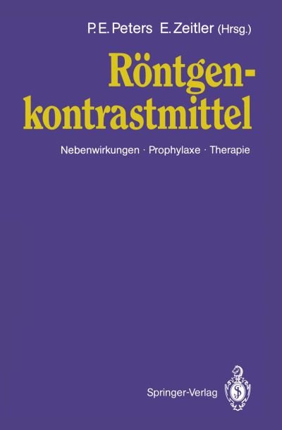 Cover for P E Peters · Rontgen Kontrastmittel (Taschenbuch) (1991)