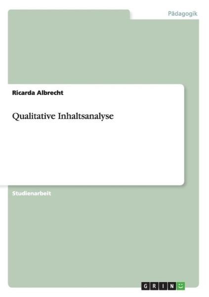 Cover for Albrecht · Qualitative Inhaltsanalyse (Book) [German edition] (2013)