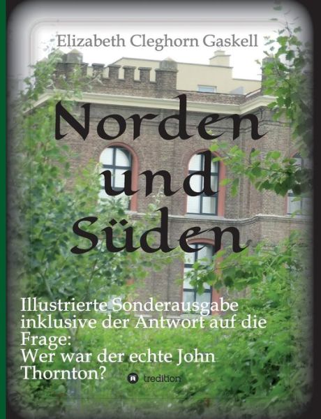 Norden Und Suden - Elizabeth Cleghorn Gaskell - Books - Tredition Gmbh - 9783732356508 - October 19, 2015