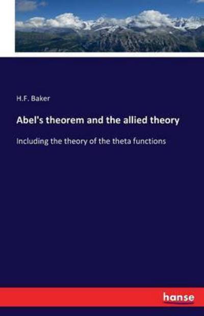 Cover for Baker · Abel's theorem and the allied the (Bog) (2016)