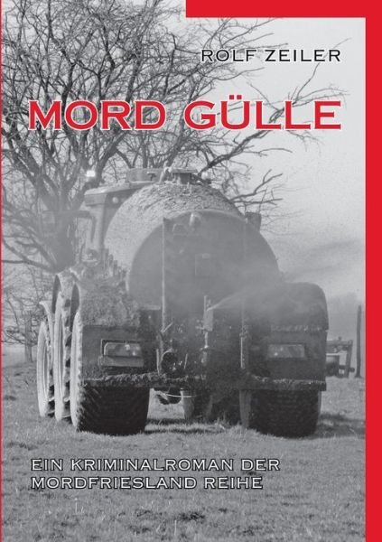 Cover for Zeiler · Mord Gülle (Book) (2017)