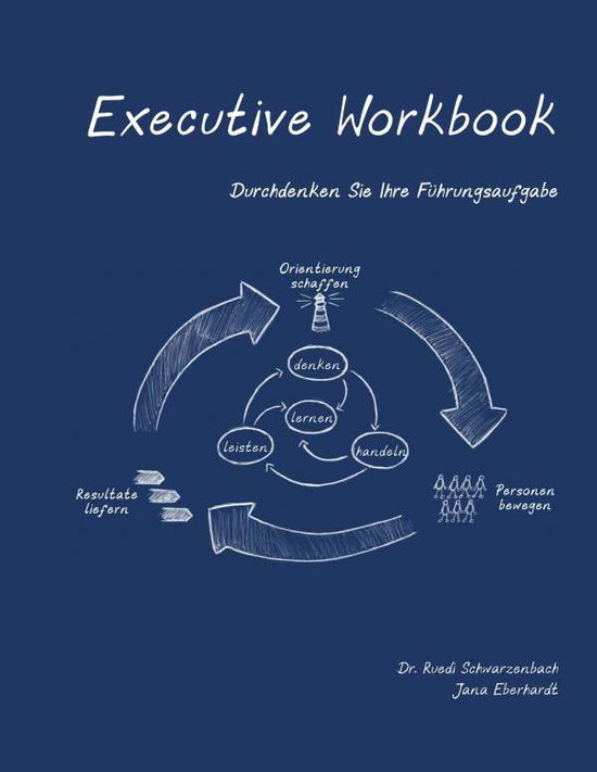 Cover for Schwarzenbach · Executive Workbook (Book)