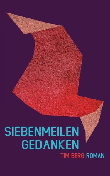 Cover for Berg · Siebenmeilengedanken (Bog) (2019)