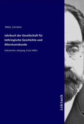 Cover for Metz · Jahrbuch der Gesellschaft für loth (Book)