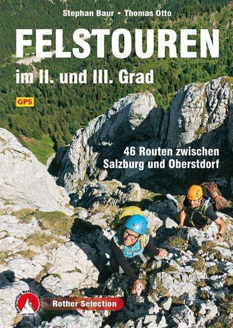 Felstouren im II. und III. Grad - Otto - Böcker -  - 9783763330508 - 