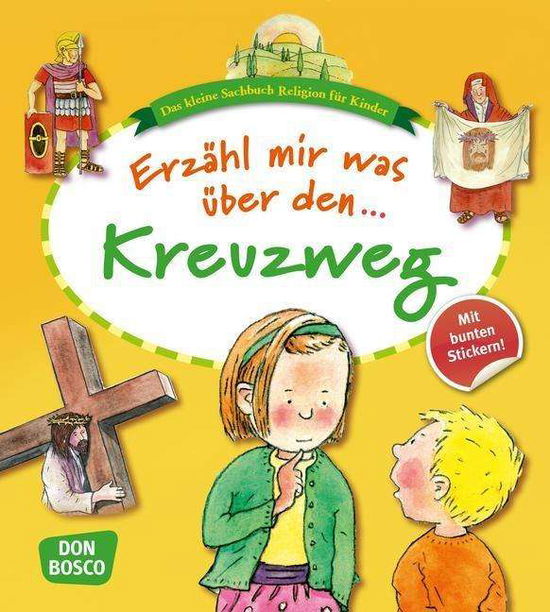 Erzähl mir was über den Kreuzweg - Hebert - Books -  - 9783769820508 - 