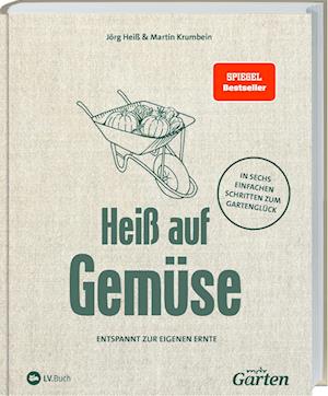 Cover for Jörg Heiß · MDR Garten - Heiß auf Gemüse (Book) (2023)