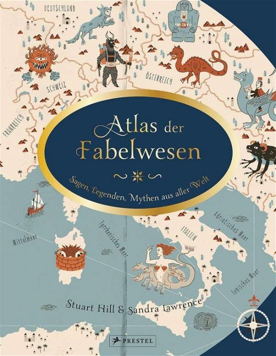Cover for Hill · Atlas der Fabelwesen (Buch)