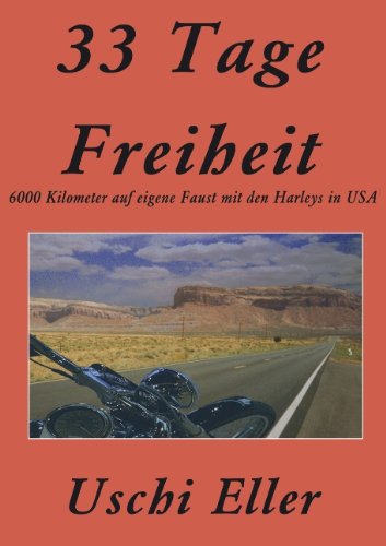 Cover for Uschi eller · 33 Tage Freiheit (Taschenbuch) [German edition] (2004)