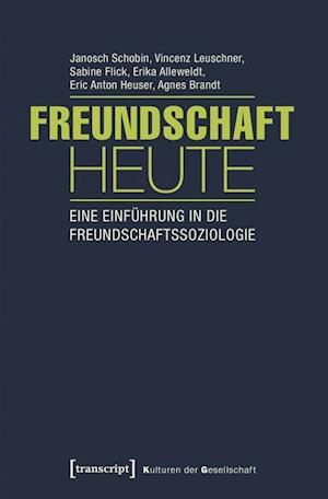 Cover for Janosch Schobin · Freundschaft heute (Pocketbok) (2016)