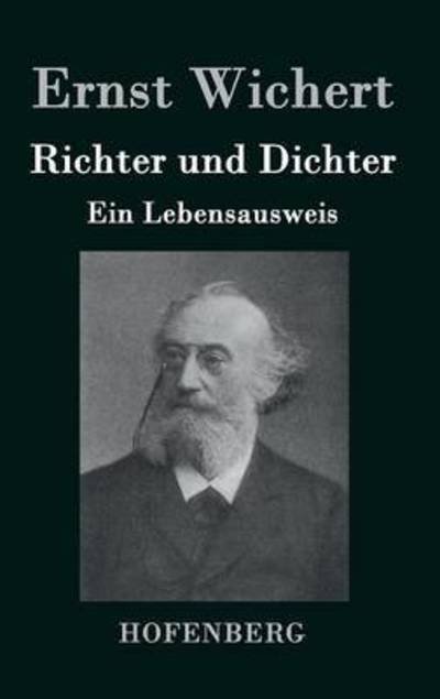 Cover for Ernst Wichert · Richter und Dichter (Hardcover bog) (2018)